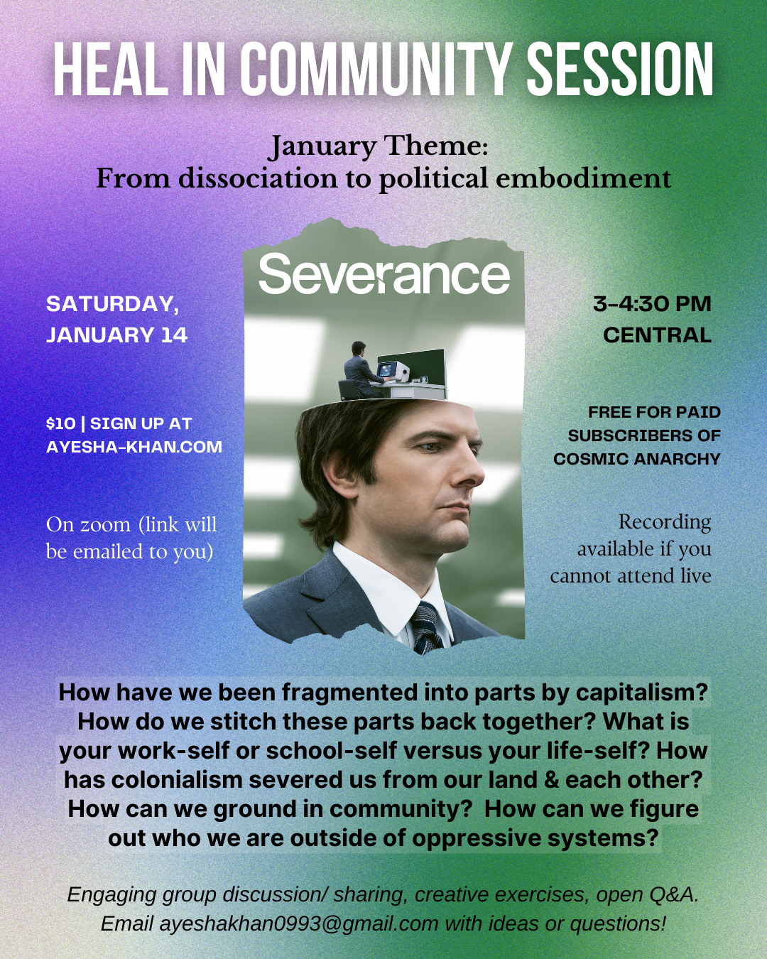 From Severance & Dissociation to Embodiment- Heal in Community Session (Jan 2023)