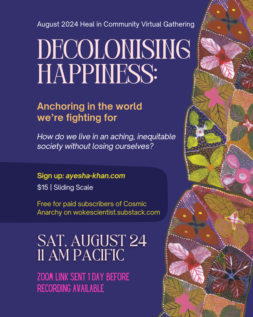 Decolonizing Happiness: Heal in Community Session August 2024